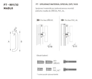 MP FT - MADLO kód K01 Ø 32 mm SP (BN - Broušená nerez)